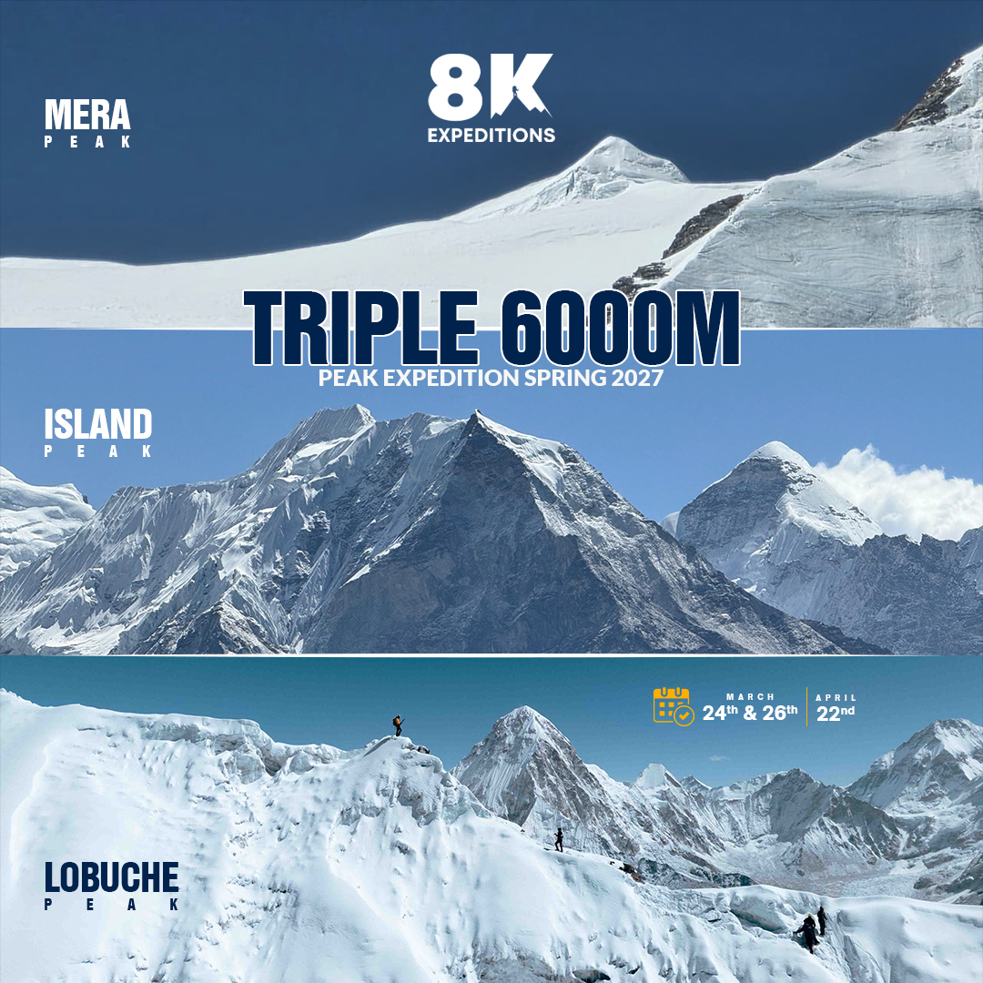 Book Your Triple 6000meter Peak Expedition 2027 | Mera Peak, Island Peak And Lobuche East Peak